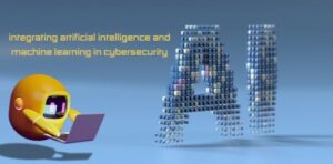 Integrating Artificial Intelligence and Machine Learning (AI and ML) in Cybersecurity