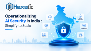 Operationalizing AI Security in India : Simplify to Scale